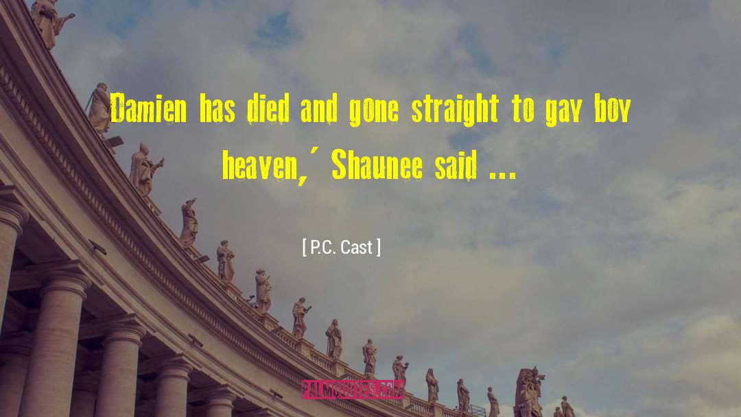 Gay Husbands quotes by P.C. Cast