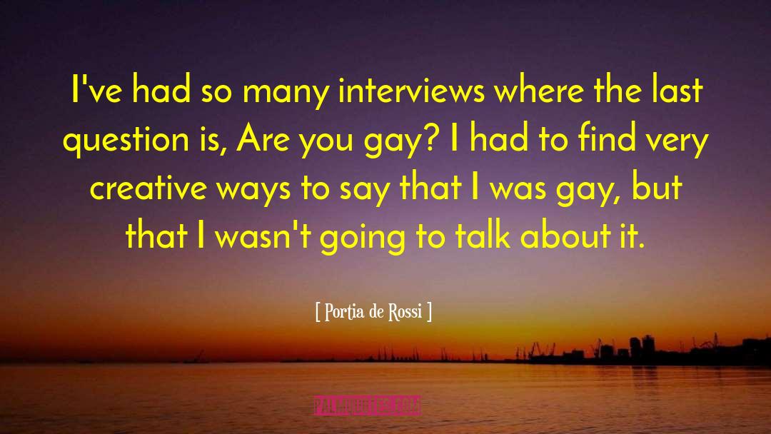 Gay Literature quotes by Portia De Rossi