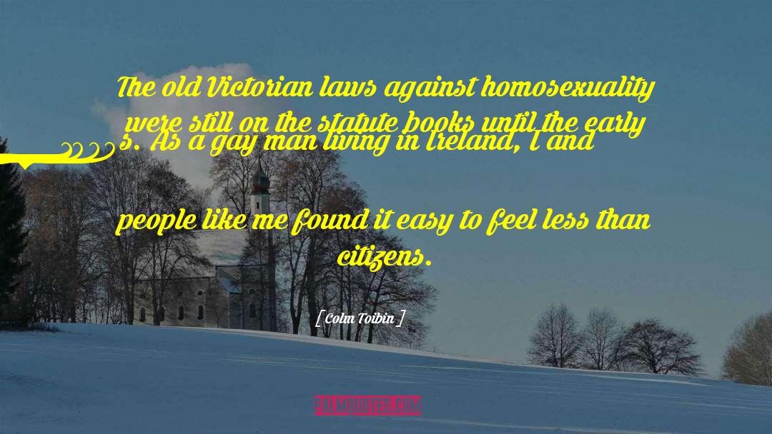 Gay Lussac quotes by Colm Toibin