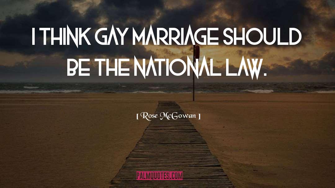 Gay Marriage quotes by Rose McGowan