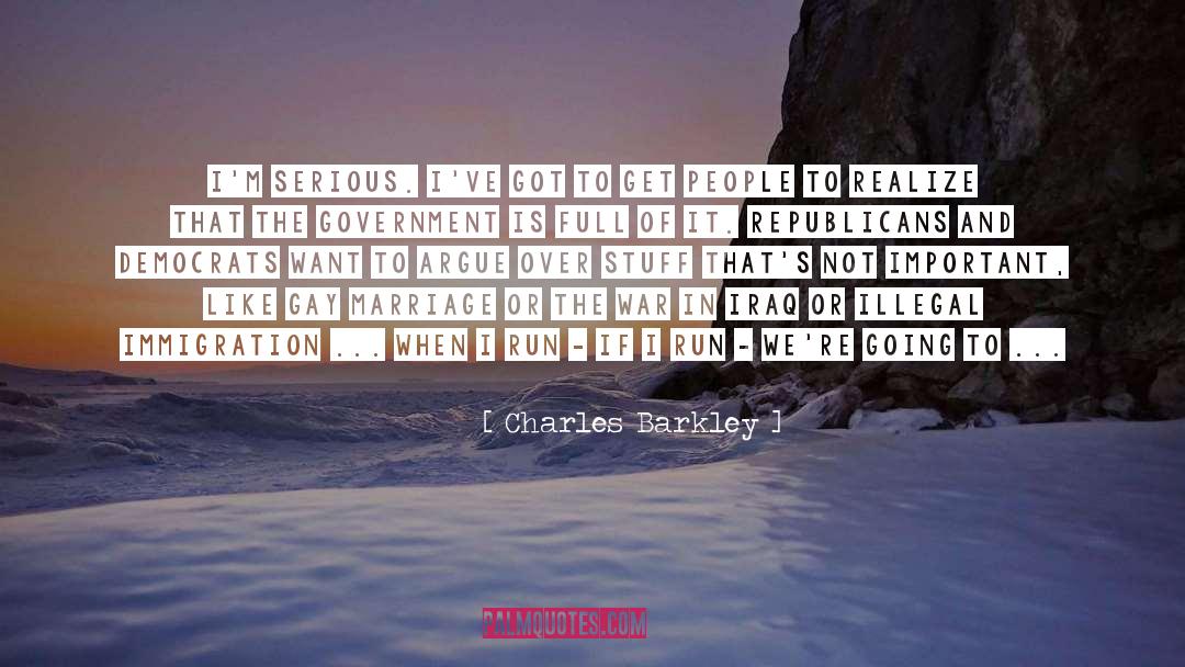 Gay Marriage quotes by Charles Barkley