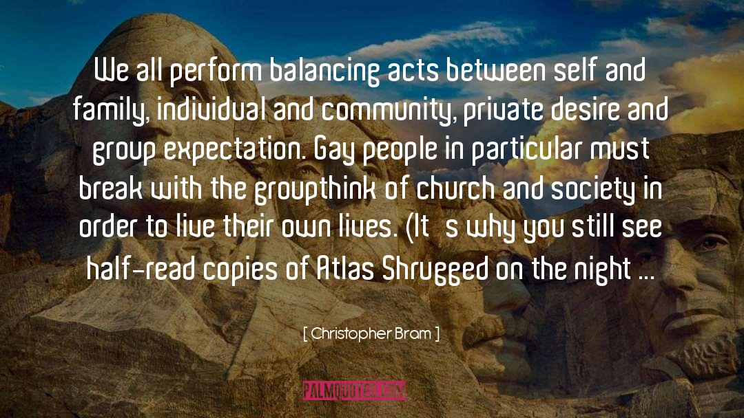 Gay Men quotes by Christopher Bram