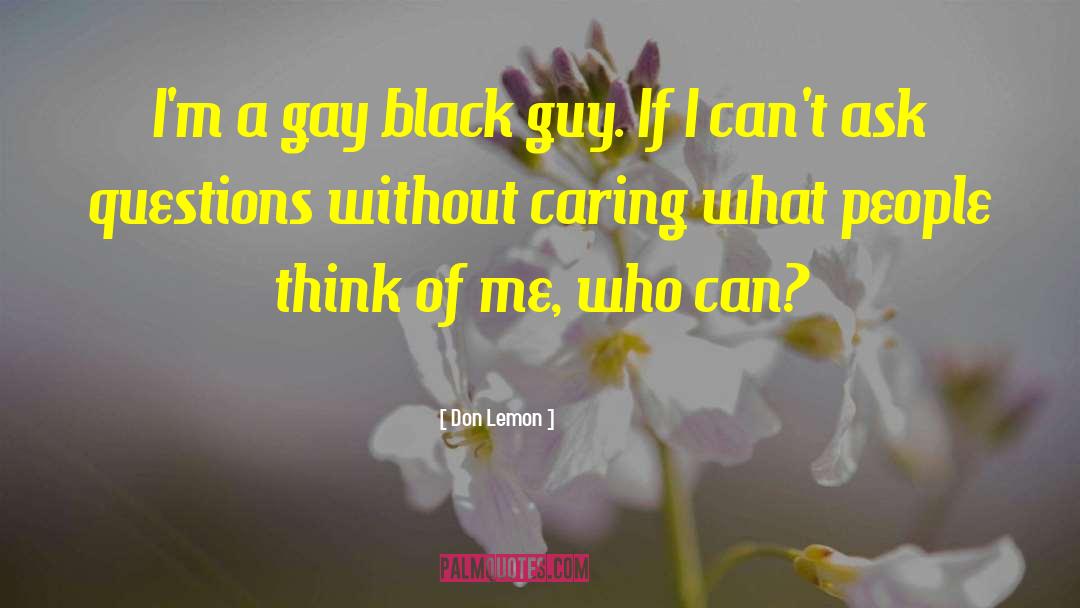 Gay Neoghbourhoods quotes by Don Lemon