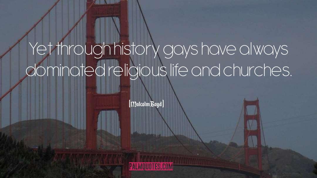 Gay Neoghbourhoods quotes by Malcolm Boyd