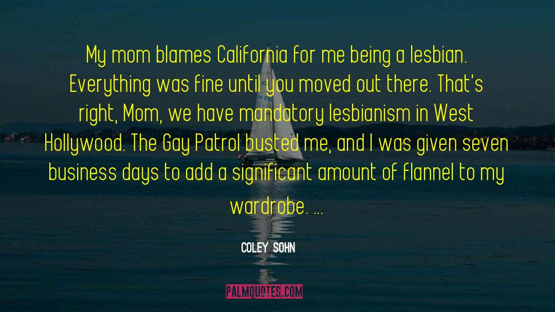 Gay Pride quotes by Coley Sohn