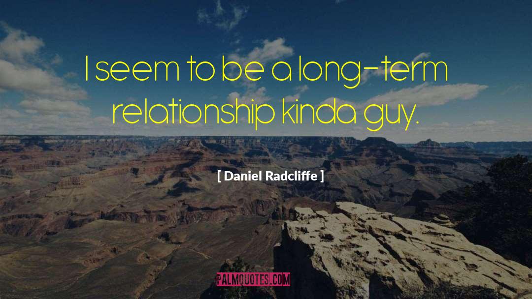 Gay Relationship quotes by Daniel Radcliffe
