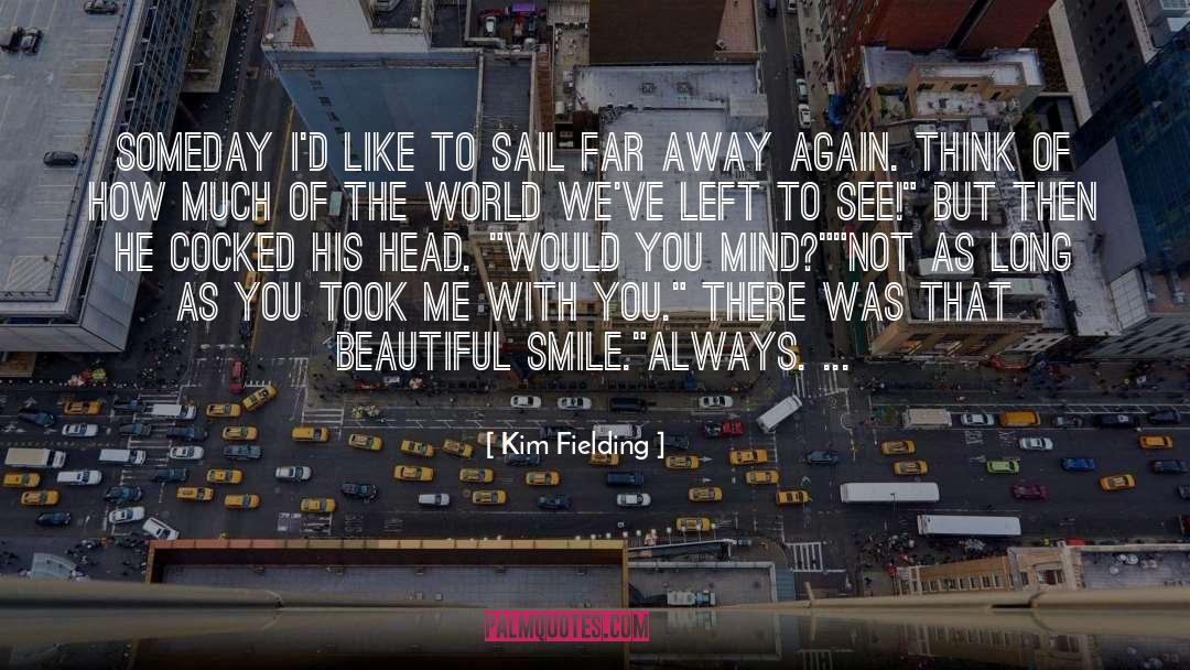 Gay Romance quotes by Kim Fielding