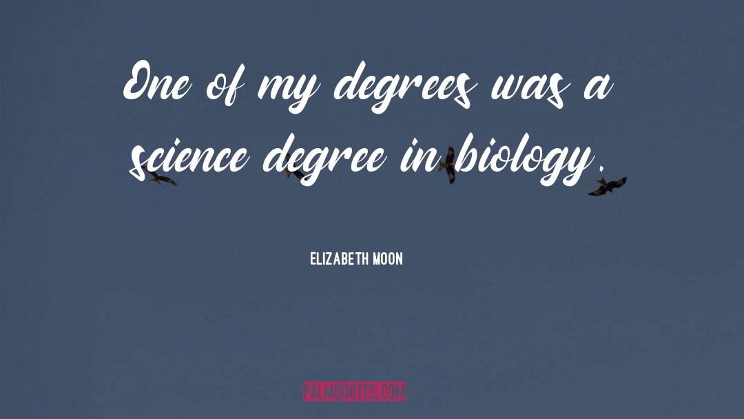 Gay Science quotes by Elizabeth Moon