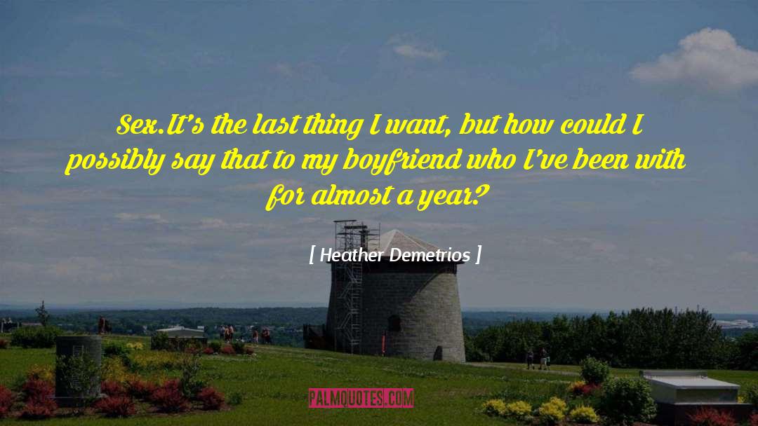 Gay Sex quotes by Heather Demetrios