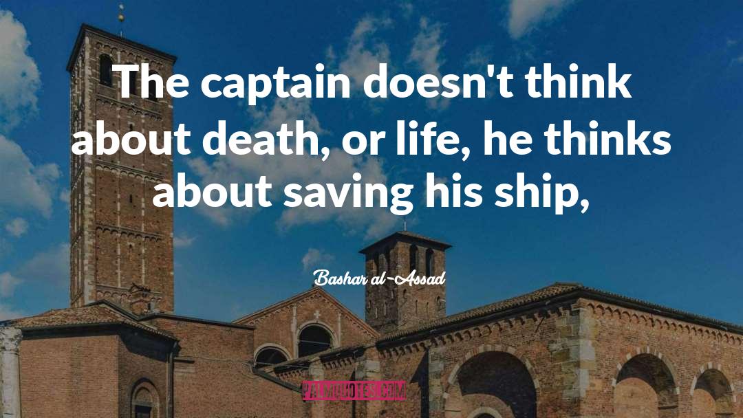 Gay Ships quotes by Bashar Al-Assad