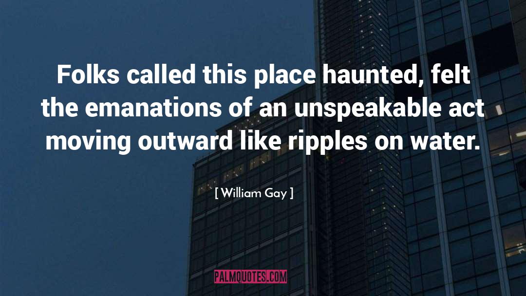 Gay Teen quotes by William Gay