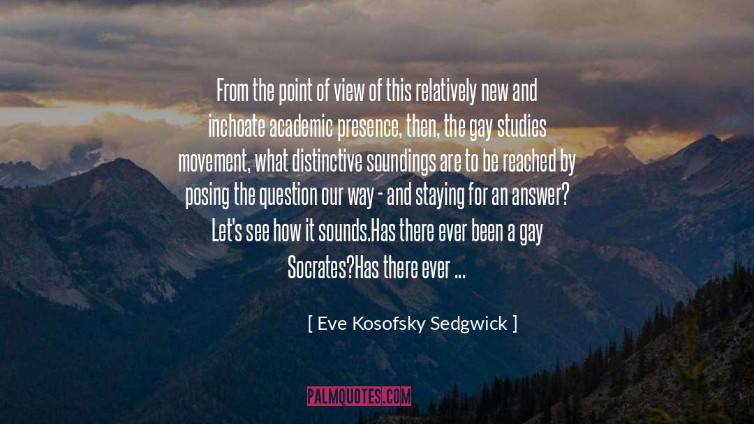 Gay Wizards quotes by Eve Kosofsky Sedgwick