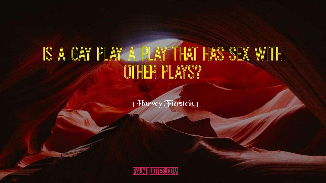 Gay Youth quotes by Harvey Fierstein