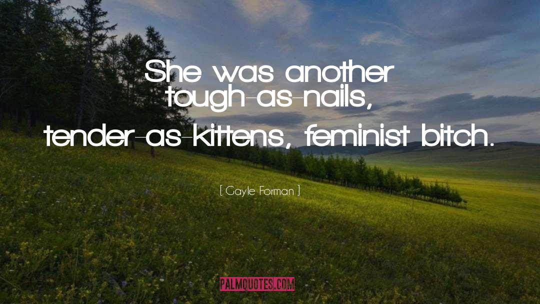 Gayle Forman quotes by Gayle Forman