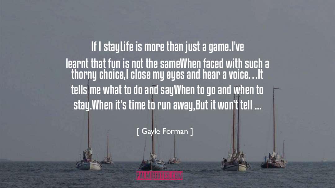 Gayle Forman quotes by Gayle Forman