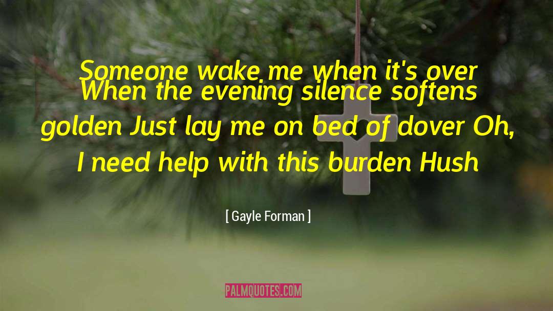 Gayle Friesen quotes by Gayle Forman