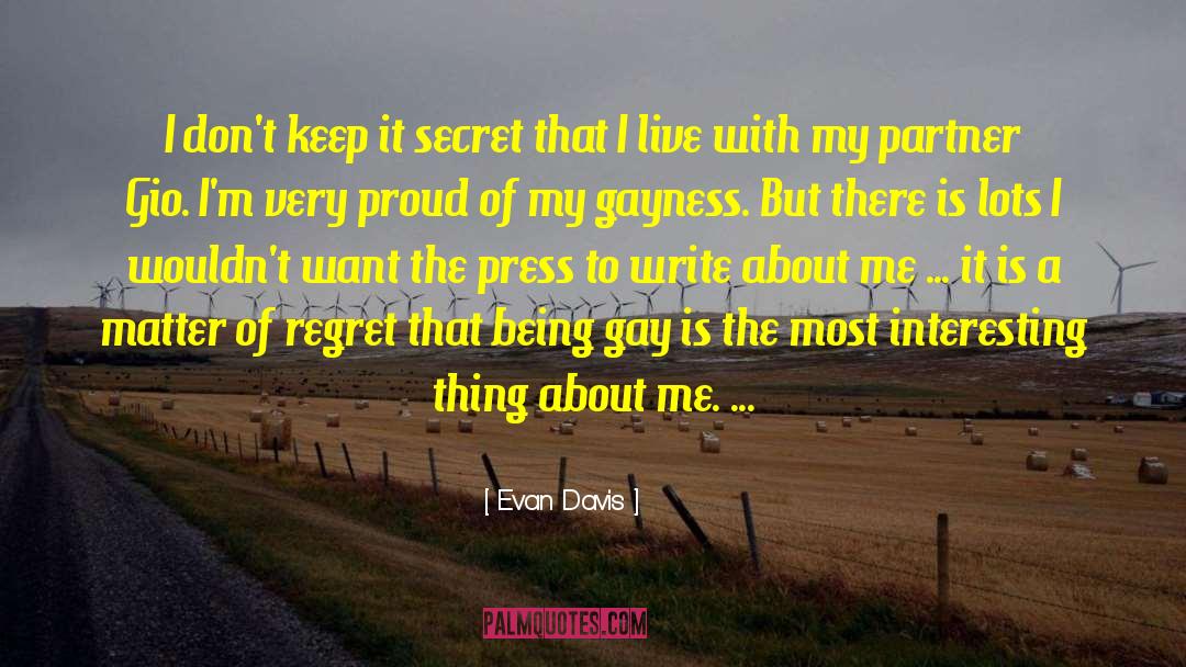 Gayness quotes by Evan Davis