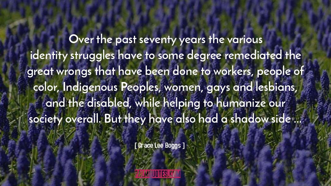 Gays And Lesbians quotes by Grace Lee Boggs