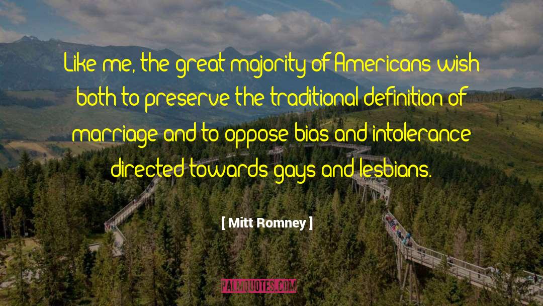 Gays And Lesbians quotes by Mitt Romney