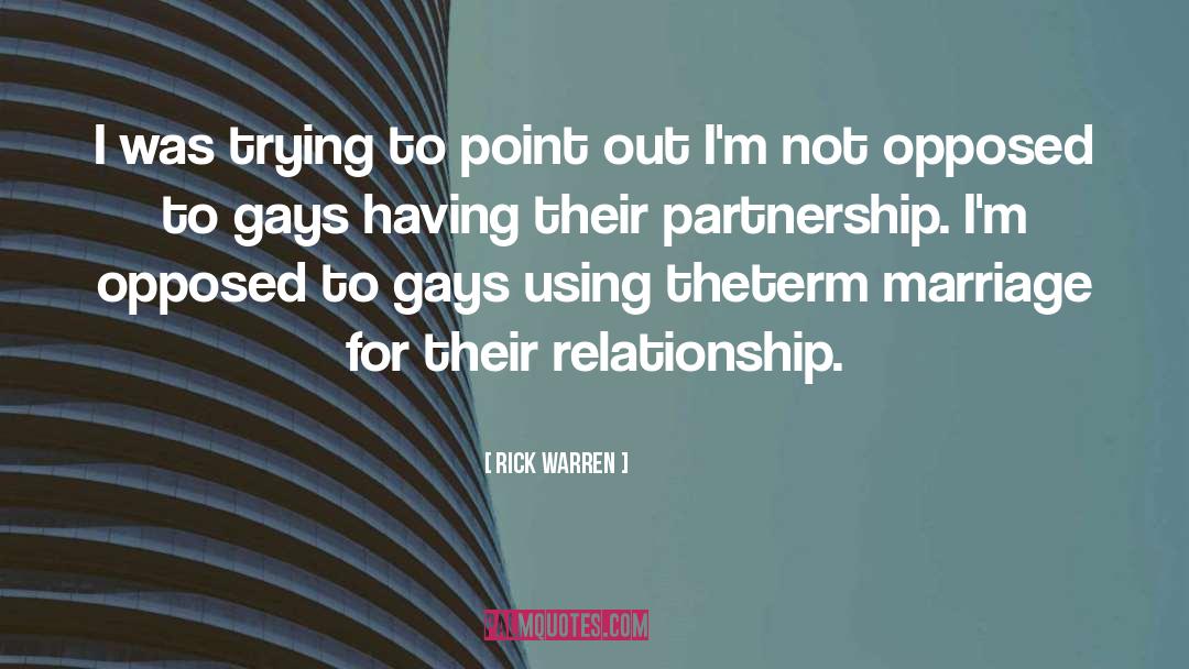 Gays quotes by Rick Warren