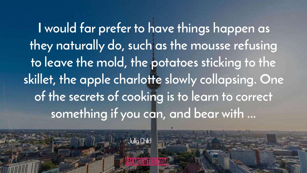 Gaz Charlotte quotes by Julia Child