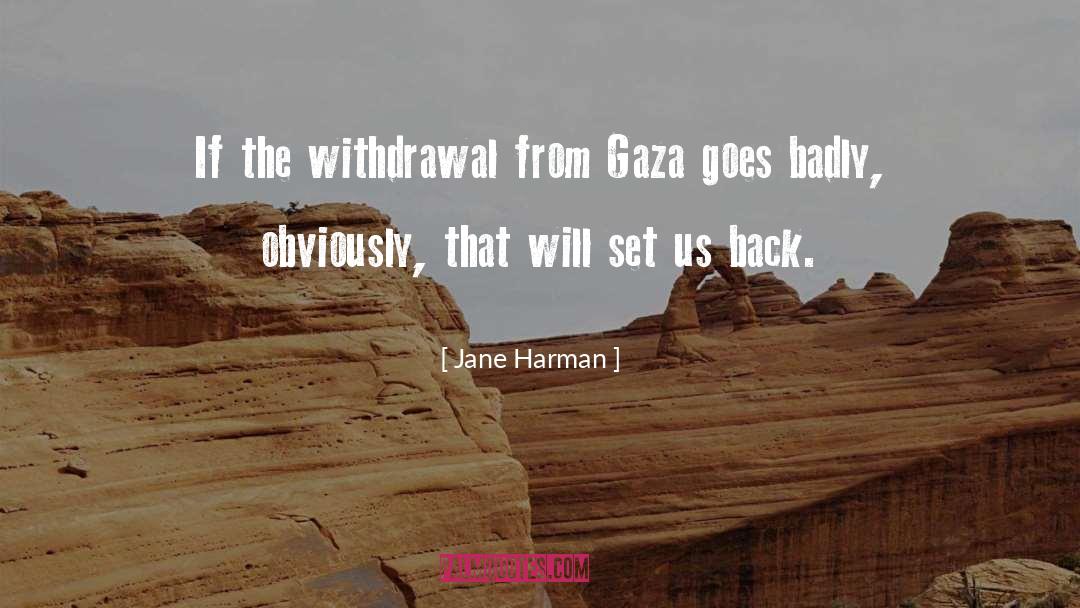Gaza quotes by Jane Harman