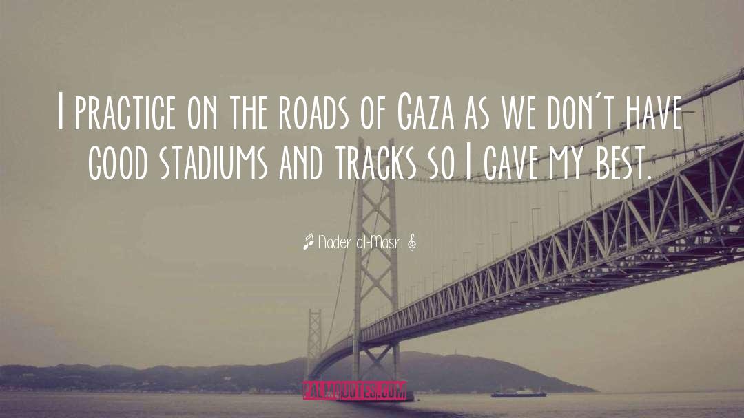 Gaza quotes by Nader Al-Masri