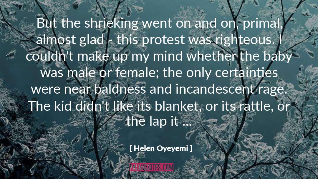 Gazans Protest quotes by Helen Oyeyemi