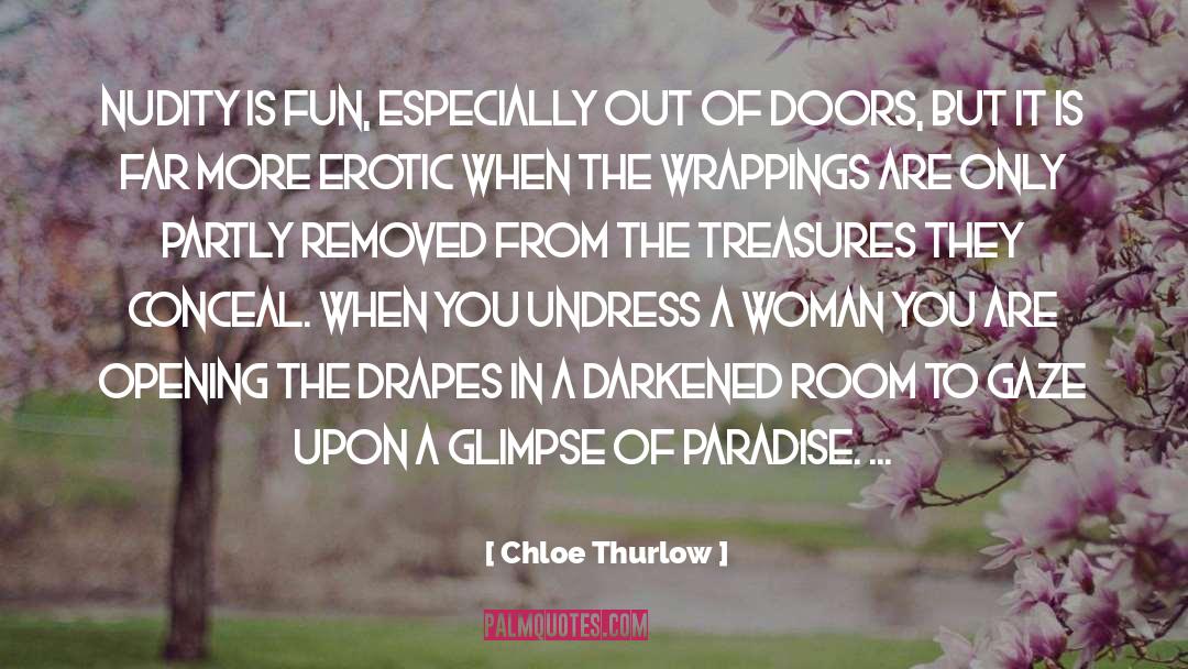 Gaze quotes by Chloe Thurlow