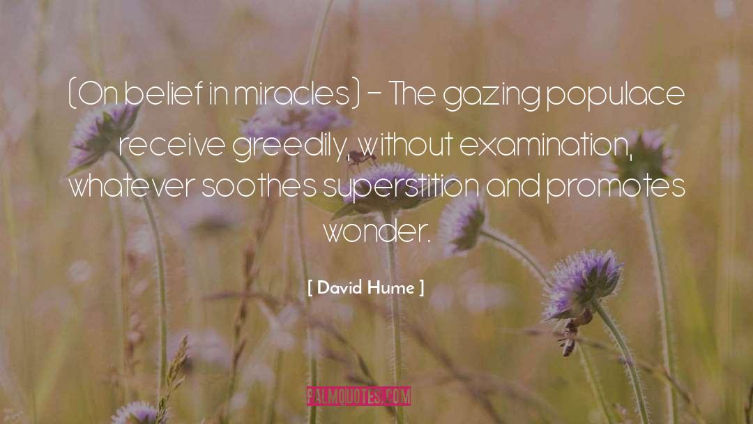 Gazing quotes by David Hume