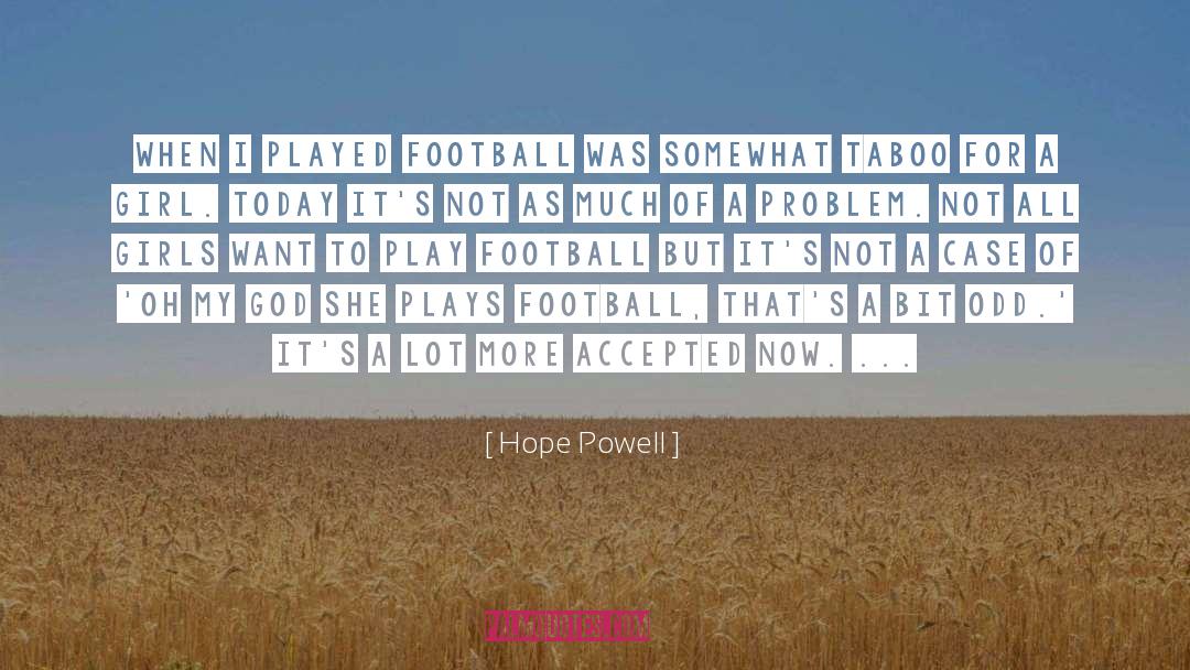 Gazzer Football quotes by Hope Powell