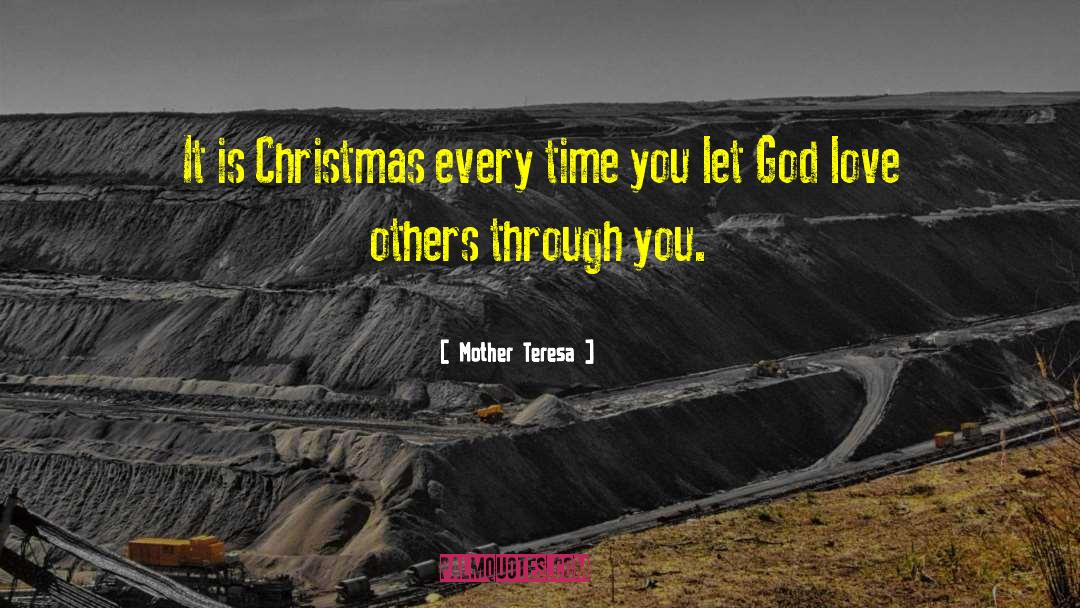 Gchq Christmas quotes by Mother Teresa