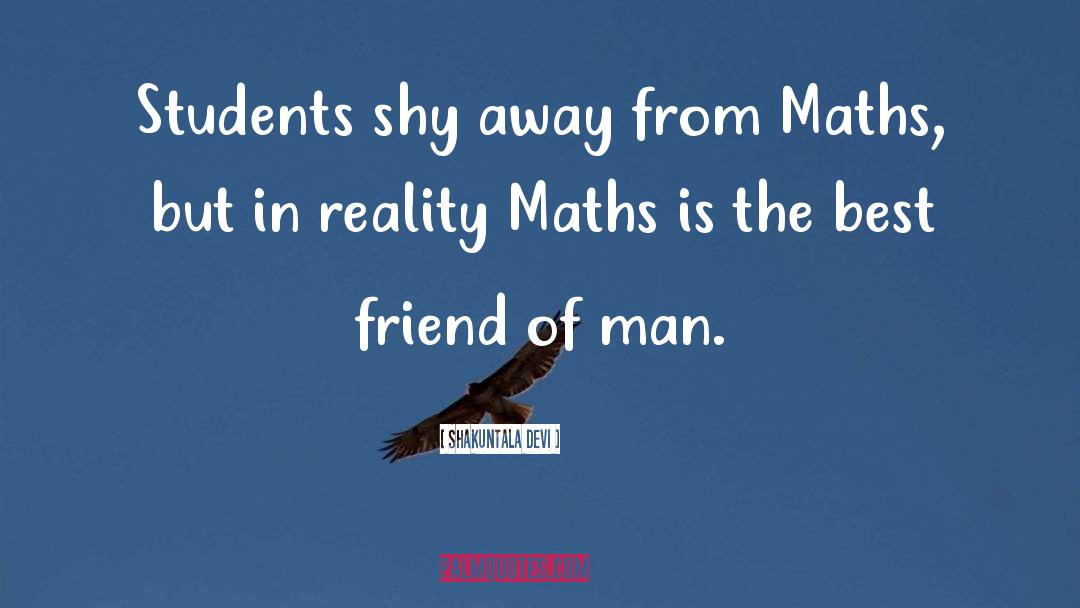 Gcse Maths quotes by Shakuntala Devi