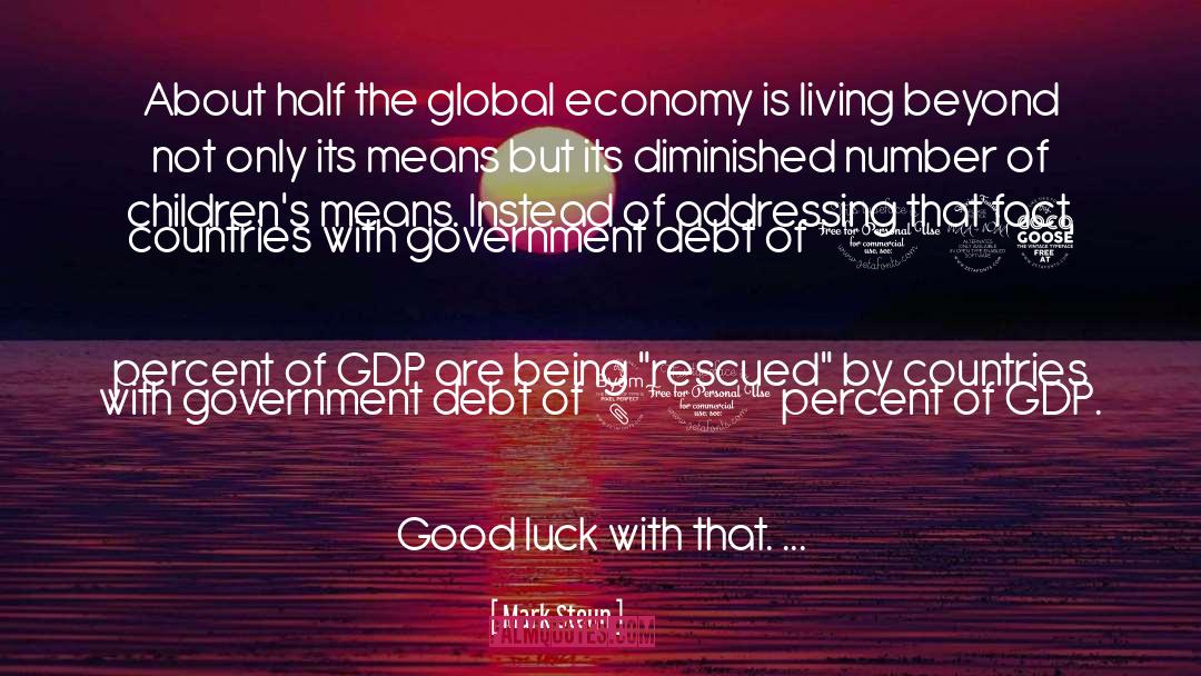 Gdp quotes by Mark Steyn