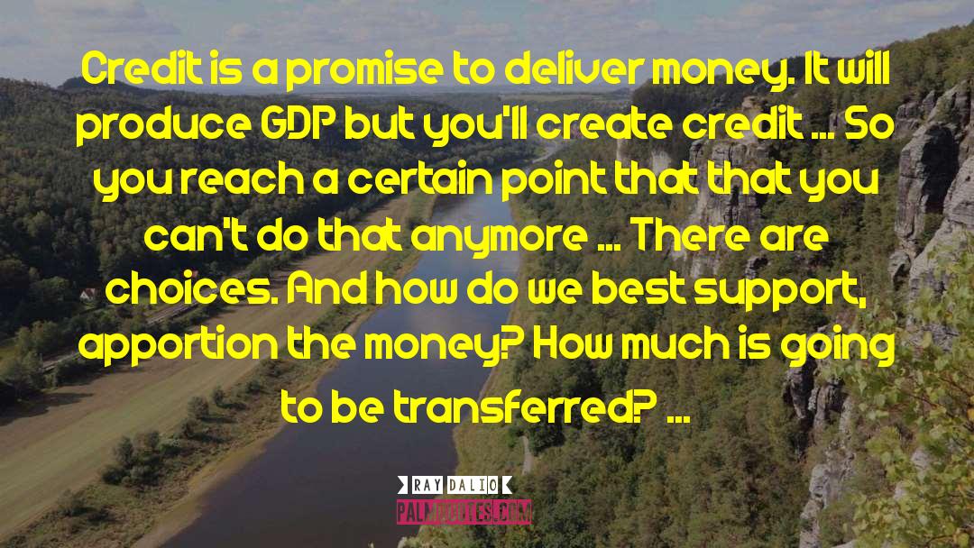 Gdp quotes by Ray Dalio