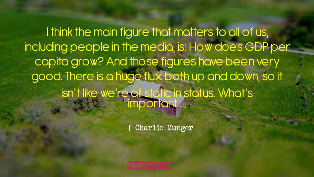 Gdp quotes by Charlie Munger