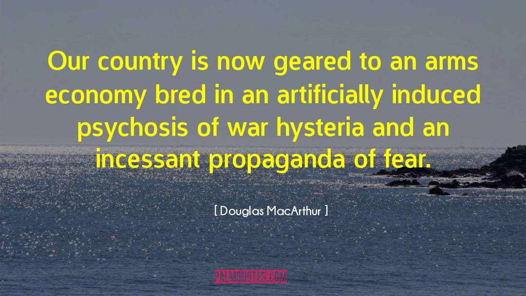 Geared quotes by Douglas MacArthur