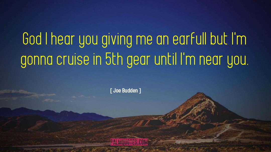 Gears Going quotes by Joe Budden