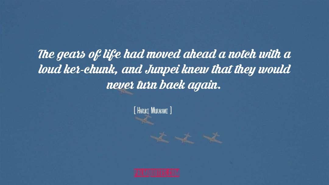 Gears Of Life quotes by Haruki Murakami