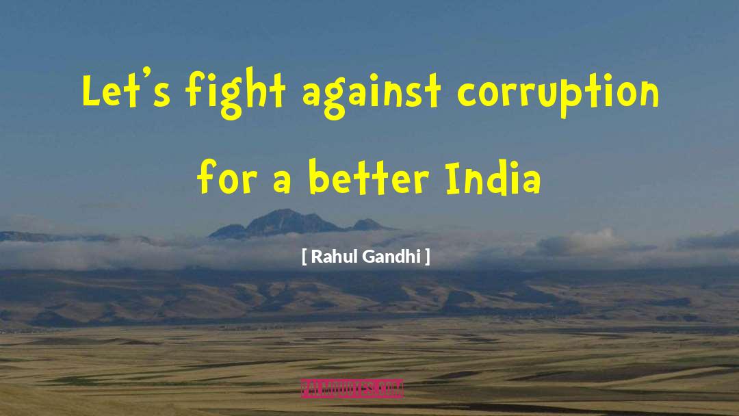 Gebouw India quotes by Rahul Gandhi