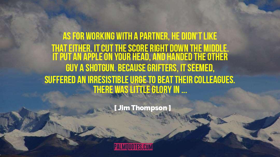 Ged Thompson quotes by Jim Thompson
