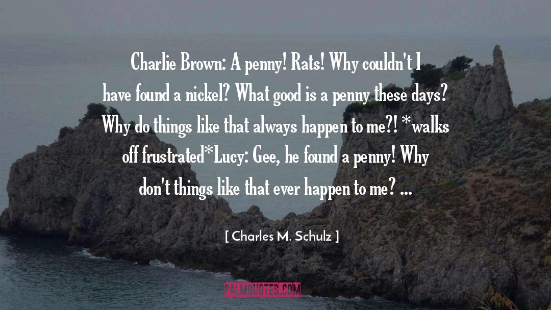 Gee Way quotes by Charles M. Schulz