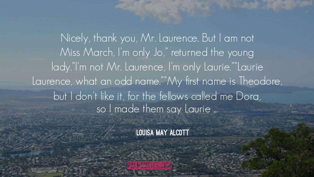 Geek Humor quotes by Louisa May Alcott