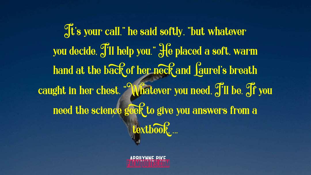 Geek quotes by Aprilynne Pike