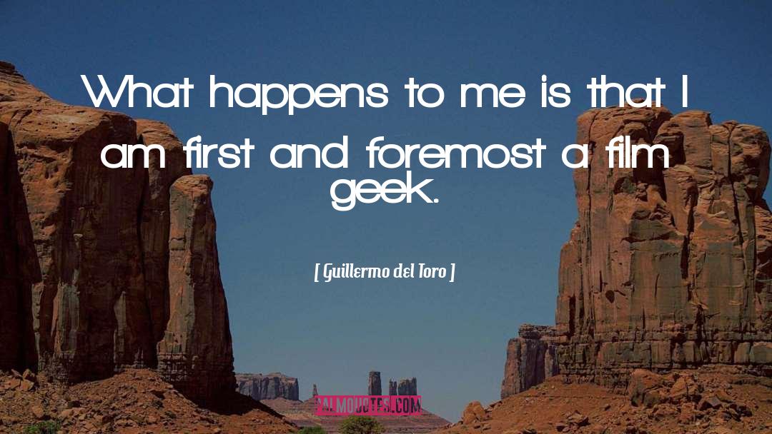 Geek quotes by Guillermo Del Toro