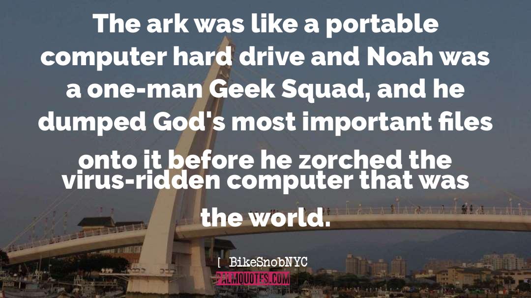 Geek quotes by BikeSnobNYC