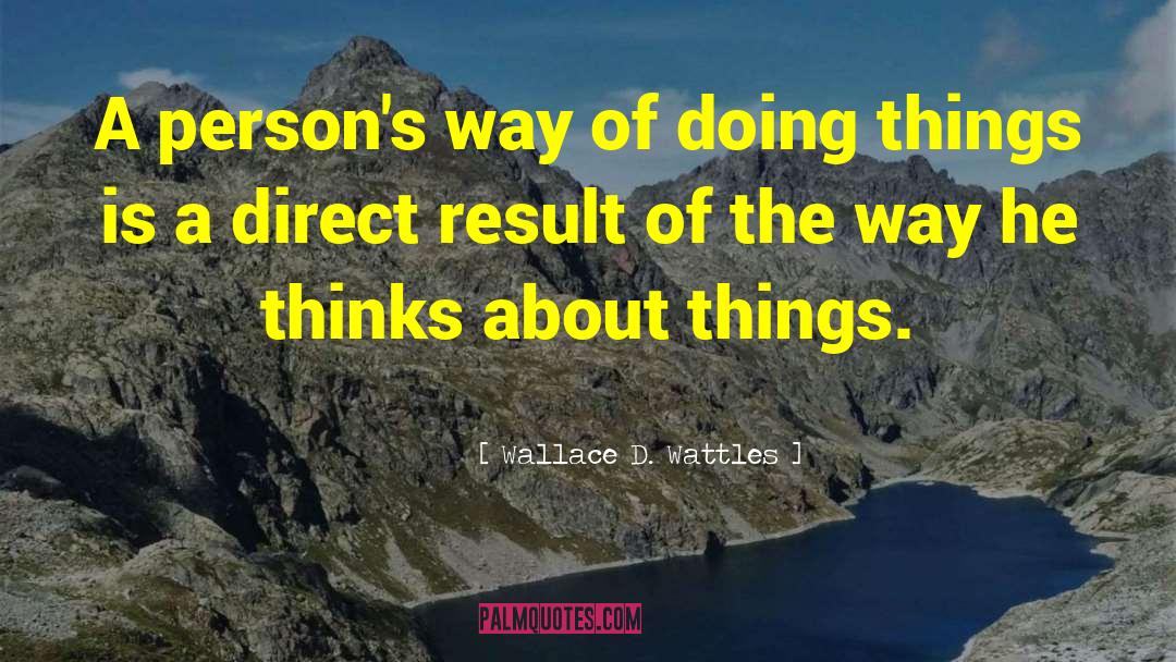 Geeky Inspirational quotes by Wallace D. Wattles