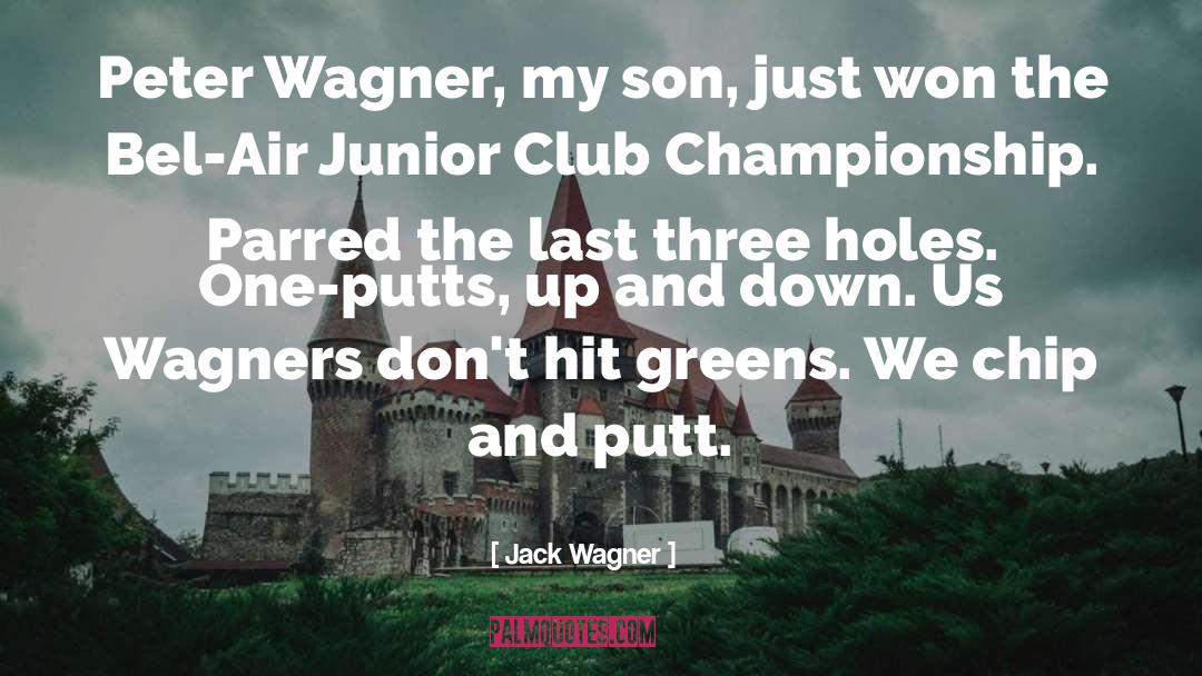 Gelinas Junior quotes by Jack Wagner