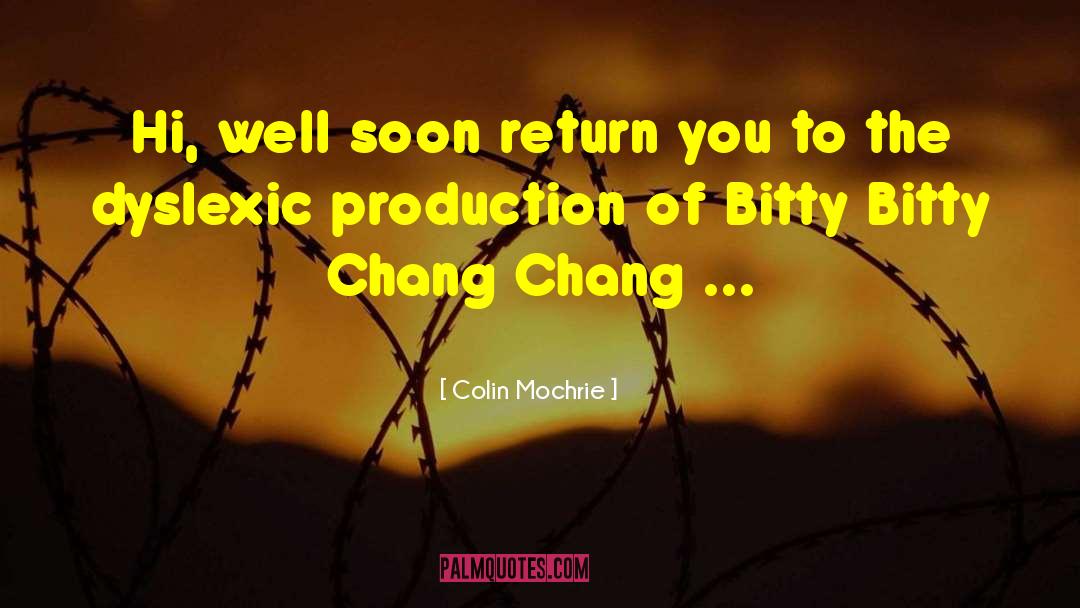 Gell Well Soon quotes by Colin Mochrie