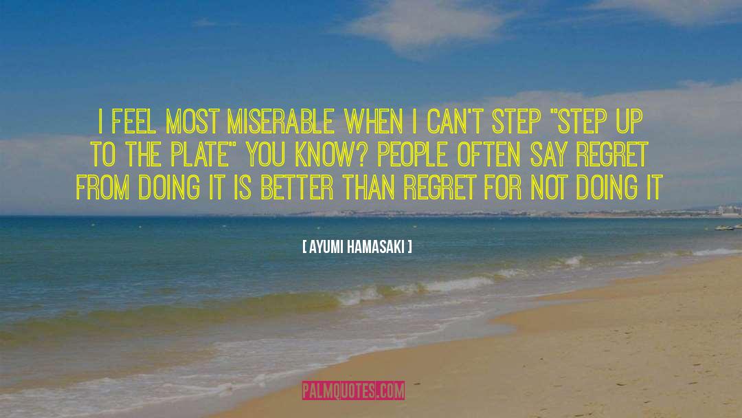 Gelli Plates quotes by Ayumi Hamasaki
